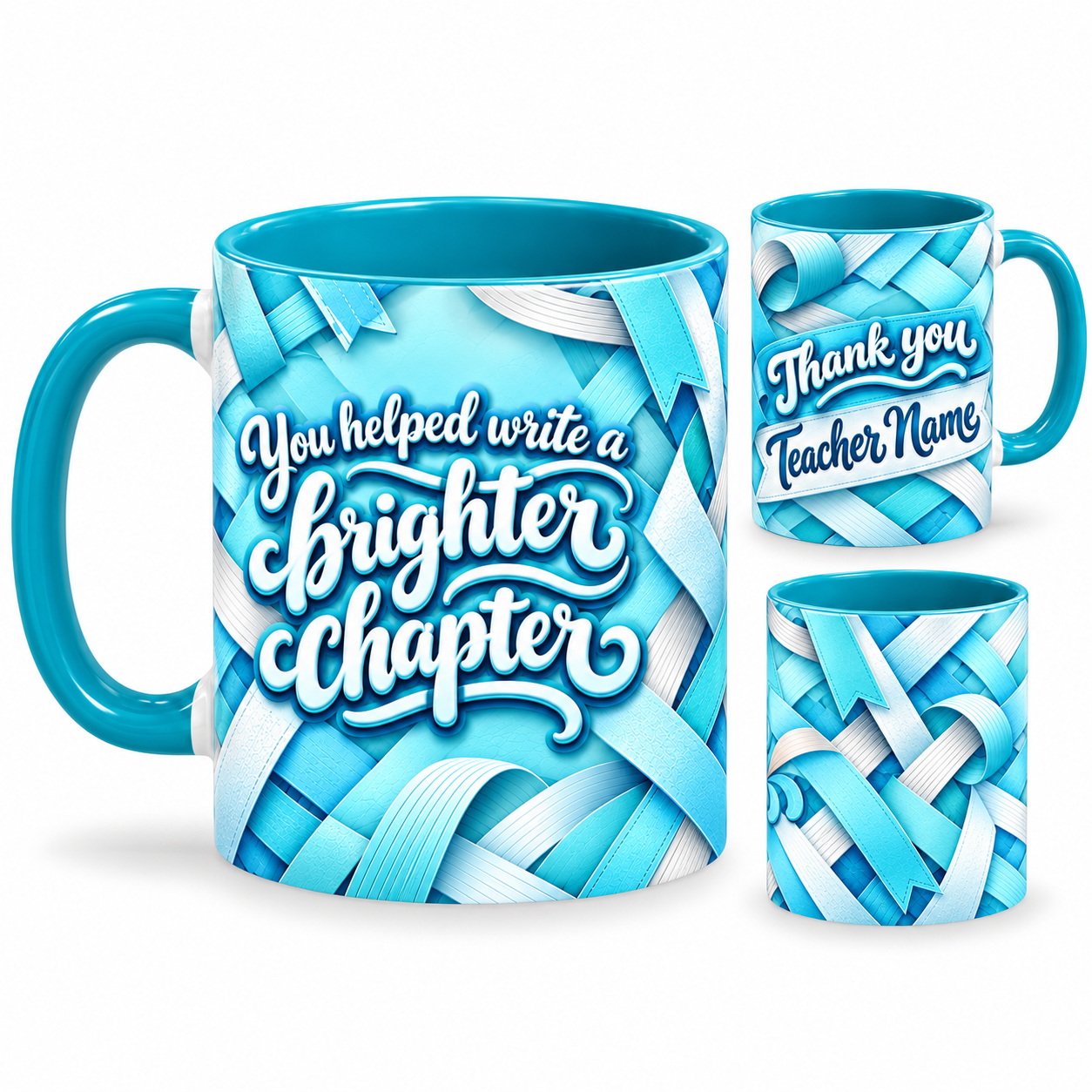 Brighter Chapter Mug – 320ml, teal ceramic mug, views of the full-wrap Teacher’s Day design