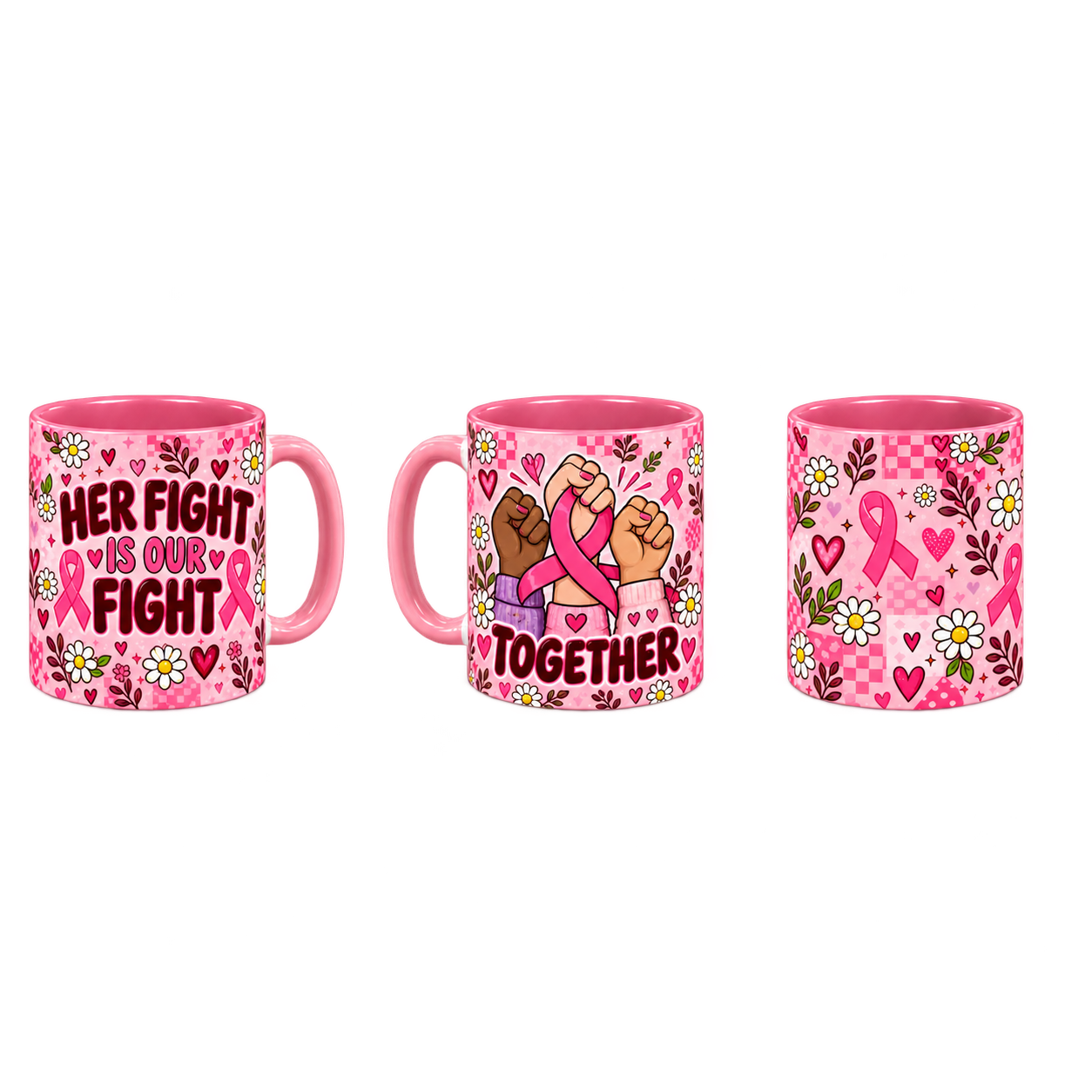 Her Fight, Our Love Pinktober Mug – Pink, 320ml, three-view overview