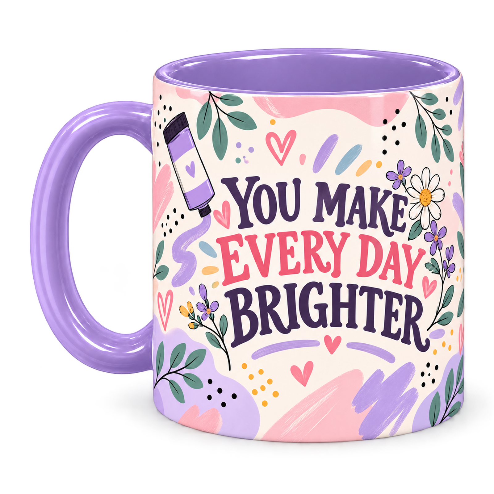 Lilac Art Studio Teacher Mug, light purple – handle on the left, YOU MAKE EVERY DAY BRIGHTER