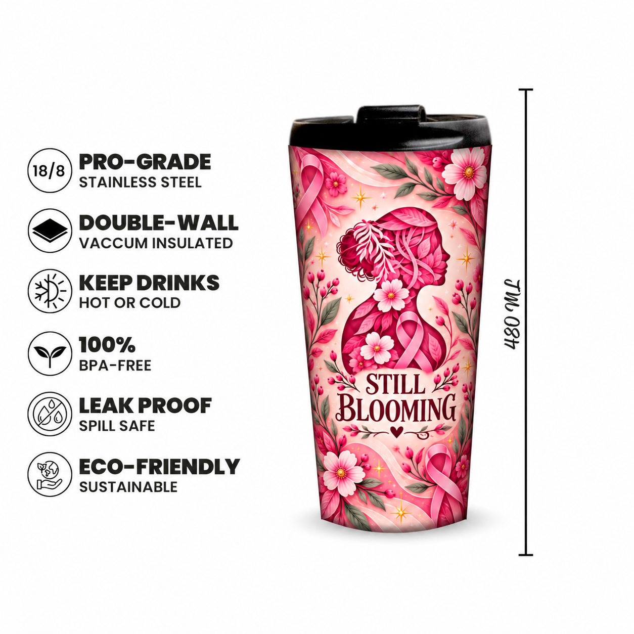 Still Blooming Pinktober Tumbler – 480ml, 480ml capacity and product features