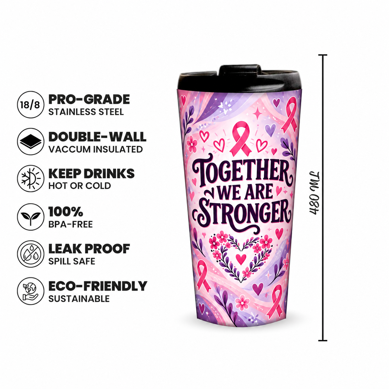 Stronger Together Pinktober Tumbler – 480ml, 480ml capacity and product features