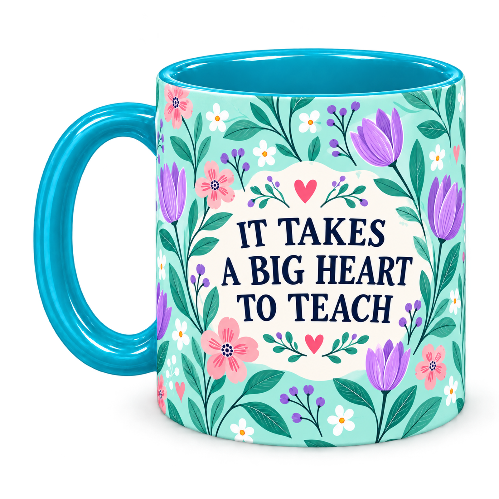 Tiffany Tulip Tile Teacher Mug, teal – handle on the left, IT TAKES A BIG HEART TO TEACH