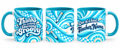 Groovy Teacher Mug – 320ml, teal handle and interior, overview view of the full-wrap teacher gift design