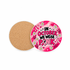 October Pink Pinktober 10cm round ceramic coaster, printed front and cork back