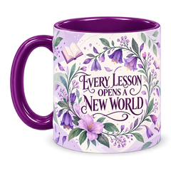 Orchid Knowledge Teacher Mug, purple – handle on the left, EVERY LESSON OPENS A NEW WORLD