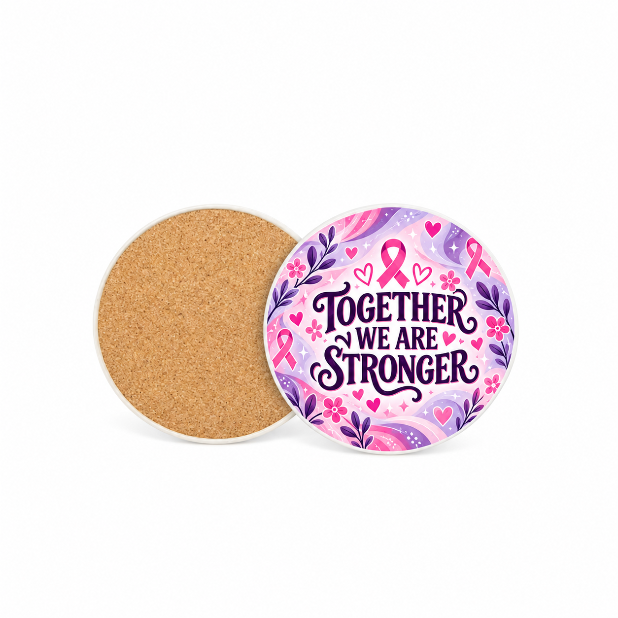Stronger Together Pinktober 10cm round ceramic coaster, printed front and cork back