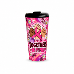 Together in Pink Pinktober Tumbler – 480ml, front view with lid on
