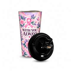 With You Always Pinktober Tumbler – 480ml, removable lid beside the tumbler
